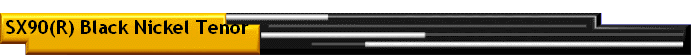 SX90(R) Black Nickel Tenor